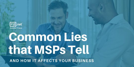 Common Lies that MSPs Tell (1)