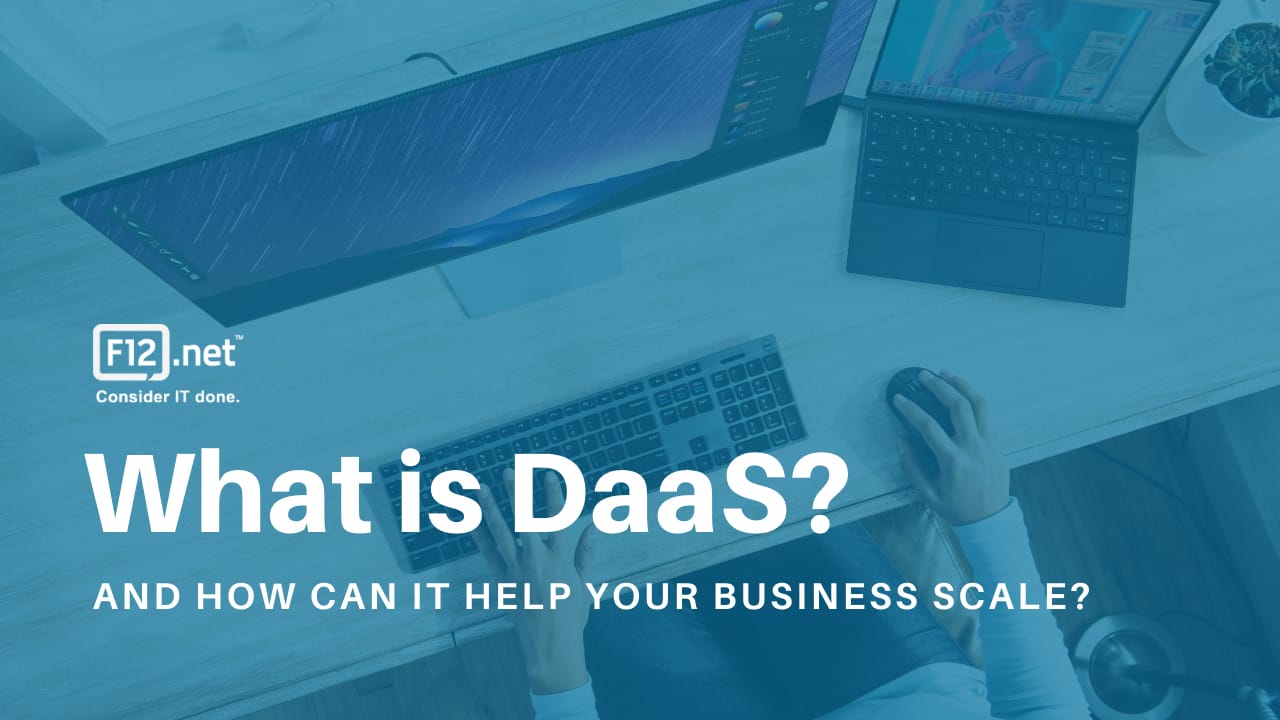 What is DaaS? And how can it help your business scale?