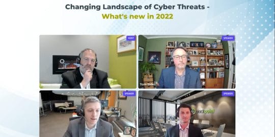 Changing Landscape of Cyber Threats - What's new in 2022