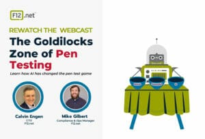 The Goldilocks zone of Pen Testing