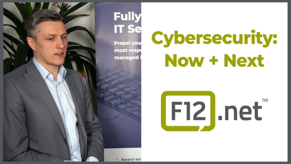 Cybersecurity Now + Next F12