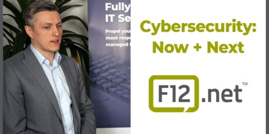 Cybersecurity Now + Next F12
