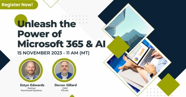 Unleash the Power of Microsoft 365 and AI – Exclusive Webcast