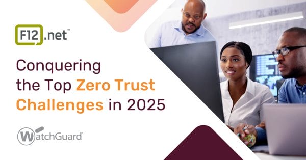 Conquering the Top Zero Trust Challenges in 2025