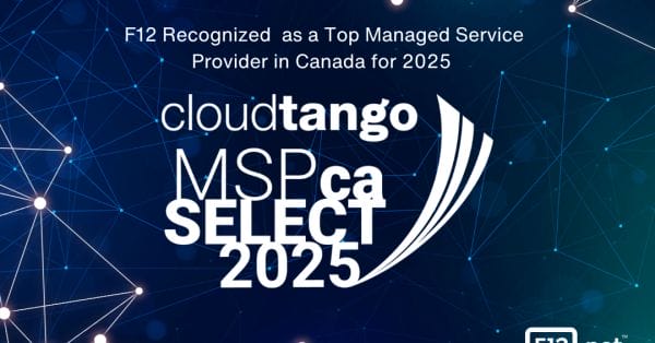 F12 Named Top Managed Service Provider in Canada for 2025 | Award-Winning MSP