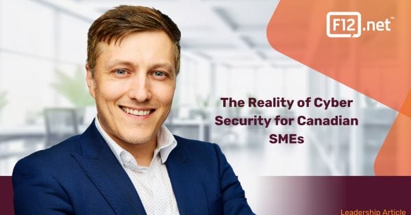 The Reality of Cyber Security for Canadian SMEs