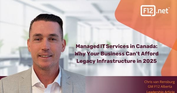 Managed IT Services in Canada: Why Your Business Can’t Afford Legacy Infrastructure in 2025